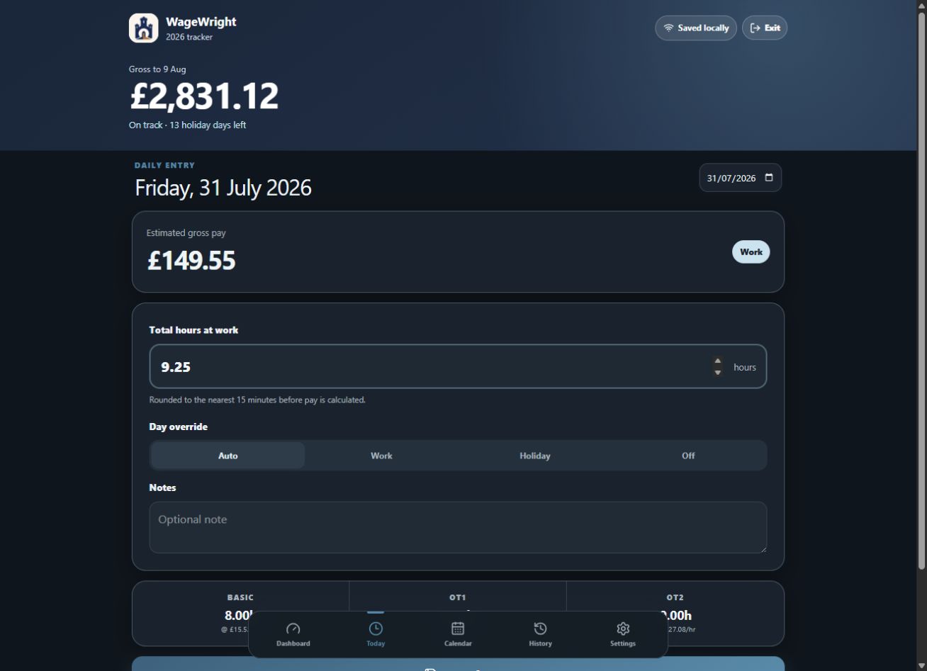 WageWright dark-theme daily entry showing a completed shift and overtime